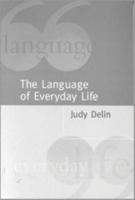 The Language of Everyday Life: An Introduction