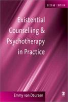 Existential Counselling & Psychotherapy in Practice