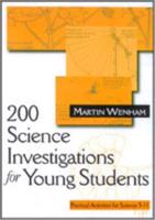 200 Science Investigations for Young Students