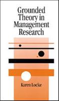 Grounded Theory in Management Research