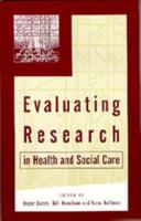 Evaluating Research in Health & Social Care