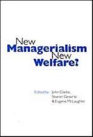 New Managerialism, New Welfare?