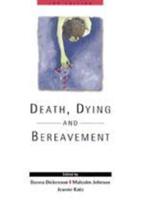 Death, Dying and Bereavment
