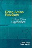 Doing Action Research in Your Own Organization