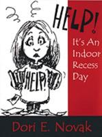 Help! It's an Indoor Recess Day