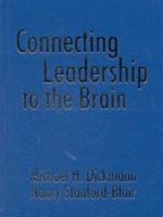 Connecting Leadership to the Brain