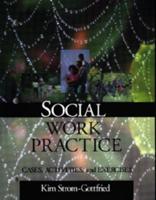 Social Work Practice: Cases, Activities and Exercises