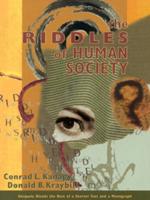 The Riddles of Human Society