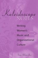 Kaleidoscope Notes