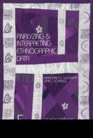 Analyzing & Interpreting Ethnographic Data