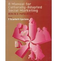 A Manual for Culturally-Adapted Social Marketing