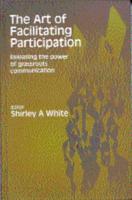 The Art of Facilitating Participation