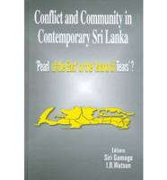 Conflict and Community in Contemporary Sri Lanka