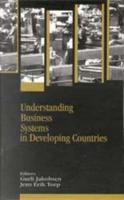Understanding Business Systems in Developing Countries