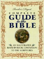 Reader's Digest Complete Guide to the Bible