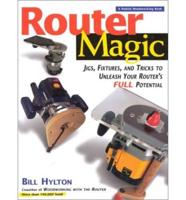 Router Magic