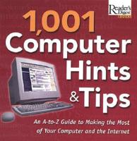 Reader's Digest 1,001 Computer Hints & Tips
