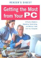 Reader's Digest Getting the Most from Your PC