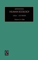Advances in Human Ecology. Vol. 5