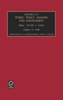 Research in Public Policy Analysis and Management. Vol. 8 Super-Optimizing Policy Analysis