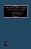 Advances in Mathematical Programming and Financial Planning: Vol 5