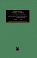 Religion and the Social Order. Vol. 7 Leaving Religious Life : Patterns and Dynamics