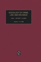 Sociology of Crime, Law and Deviance. Vol. 1