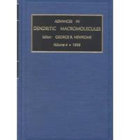 Advances in Dendritic Macromolecules. Vol 4