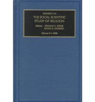 Research in the Social Scientific Study of Religion. Vol. 9