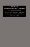 Research in Accounting Regulation. Vol. 12 1998
