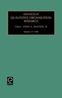Advances in Qualitative Organization Research: Vol 2