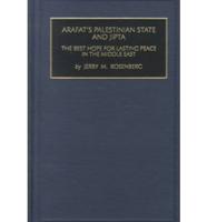 Arafat's Palestinian State and JIPTA