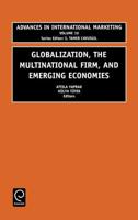 Globalization, the Multinational Firm and Emerging Economies