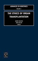 The Ethics of Organ Transplantation, 7