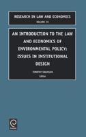 An Introduction to the Law and Economics of Environmental Policy