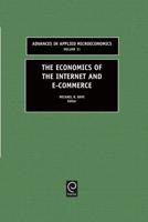 The Economics of the Internet and E-Commerce