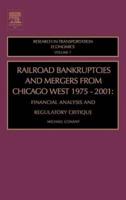Railroad Bankruptcies and Mergers from Chicago West, 1975-2001