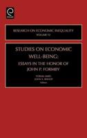 Studies on Economic Well-Being: Essays in Honor of John P. Formby