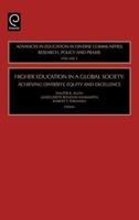 Higher Education in a Global Society: Achieving Diversity, Equity and Excellence