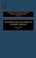 Research in the History of Economic Thought and Methodology Volume 25-B: Documents from the History of Economic Thought