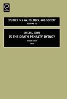 Special Issue: Is the Death Penalty Dying?