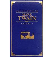 The Unabridged Mark Twain. Vol. 2