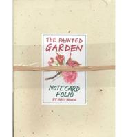The Painted Garden - Notecard Folio