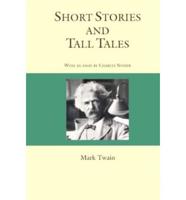 Mark Twain: Short Stories and Tall Tales
