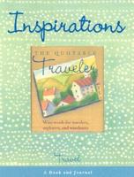 Travel Notes. AND The Quotable Traveler: Wise Words for Travelers, Explorers and Wanderers