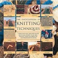 The Encyclopedia of Knitting