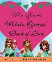 The Sweet Potato Queen's Book of Love