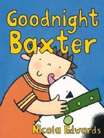 Goodnight Baxter