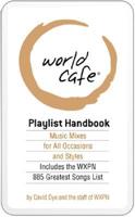 World Cafe Playlist Book