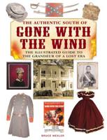 The Authentic South of Gone With the Wind
